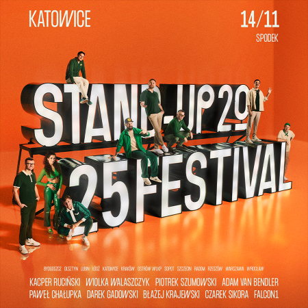Katowice Stand-up Festival™ 2025 - stand-up