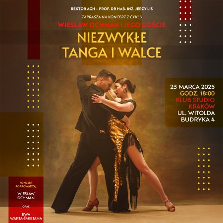 Niezwykłe tanga i walce z cyklu „Wiesław Ochman i Jego Goście”! - koncert