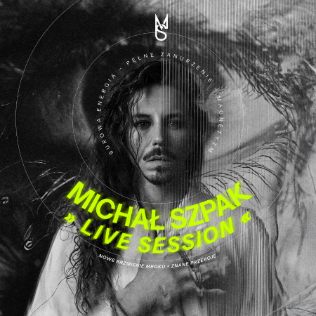 Michał Szpak Live Session - koncert