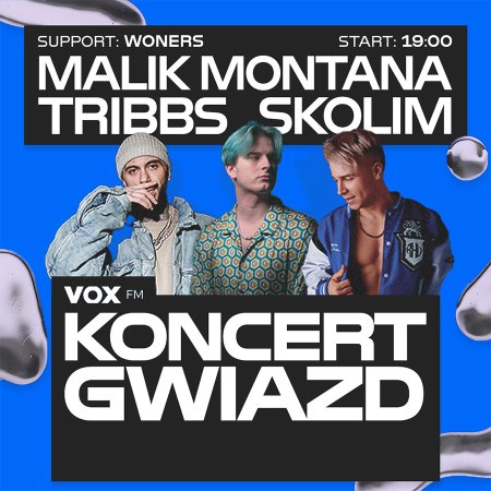 Skolim, Malik Montana, Tribbs - Koncert gwiazd z VOX FM - koncert