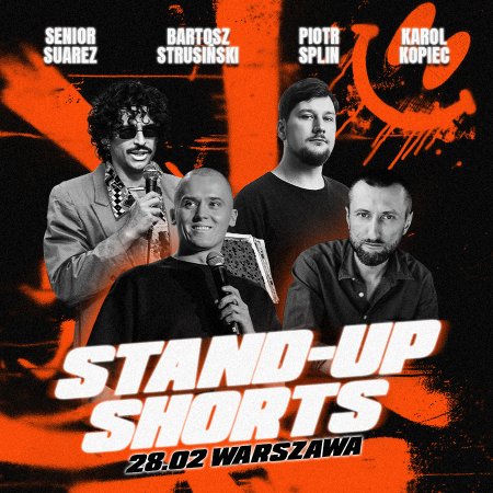 Stand-up Shorts: Strusiński, Splin, Suarez, Kopiec - stand-up