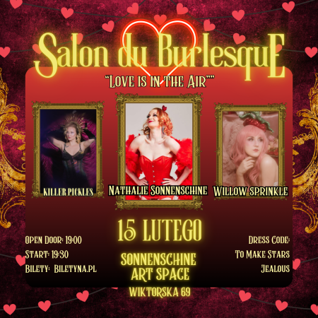 Salon du Burlesque „Love” - spektakl