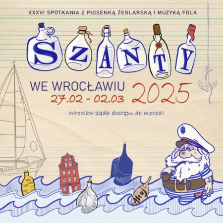 Szantowe Przeboje Wszech Czasów - Szanty we Wrocławiu 2025 - koncert