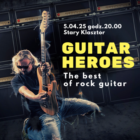 GUITAR HEROES - The best of rock guitar | Bilety Online, Opis, Recenzje ...