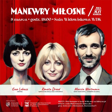 Manewry miłosne - Jaka naprawdę jest kobieta - koncert