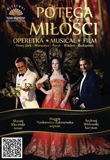 POTĘGA MIŁOŚCI - operetka musical film - Nowy Jork - Warszawa - Paryż - Wiedeń - Budapeszt - koncert