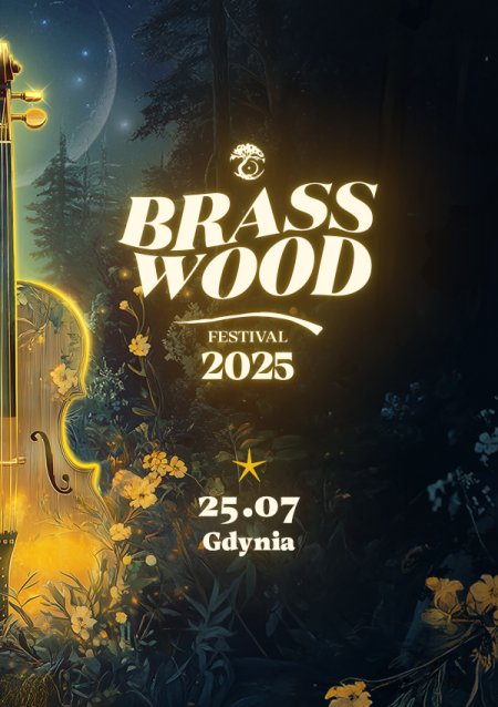 Brasswood - Karnet: Pylenie i Kwitnienie - festiwal