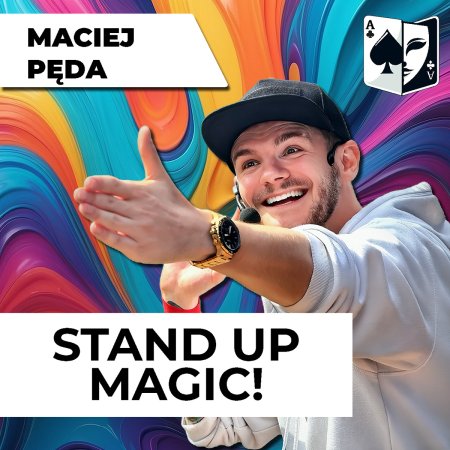 Teatr Magii: Stand-up Magic - iluzja dla całej rodziny - dla dzieci