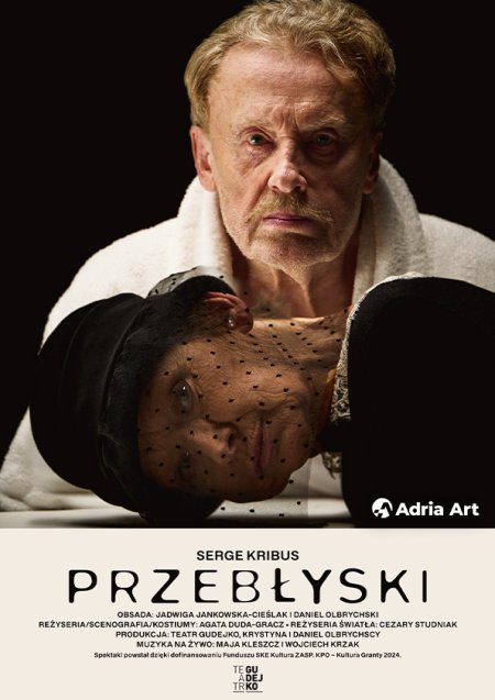 Przebłyski - spektakl