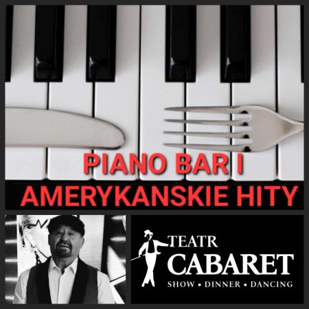 Piano bar i Amerykańskie hity - koncert