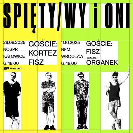 SPIĘTY/WY i ONI - koncert