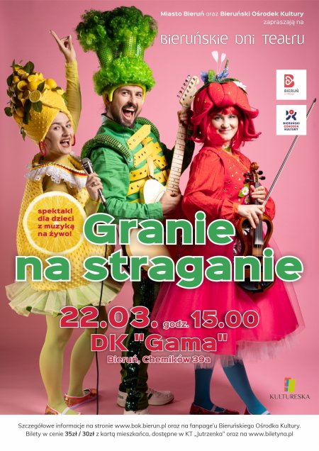 Teatr Kultureska - &quot;Granie na straganie&quot; - spektakl