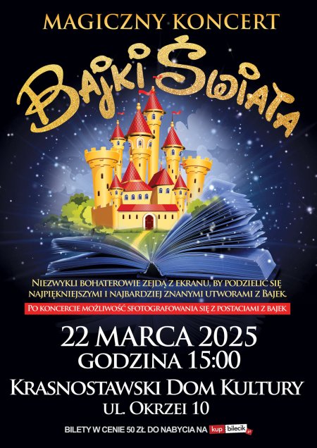 MAGICZNY KONCERT &quot;BAJKI ŚWIATA&quot; - koncert