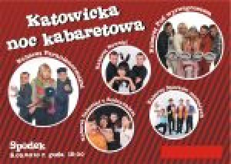 Katowicka Noc Kabaretowa - kabaret
