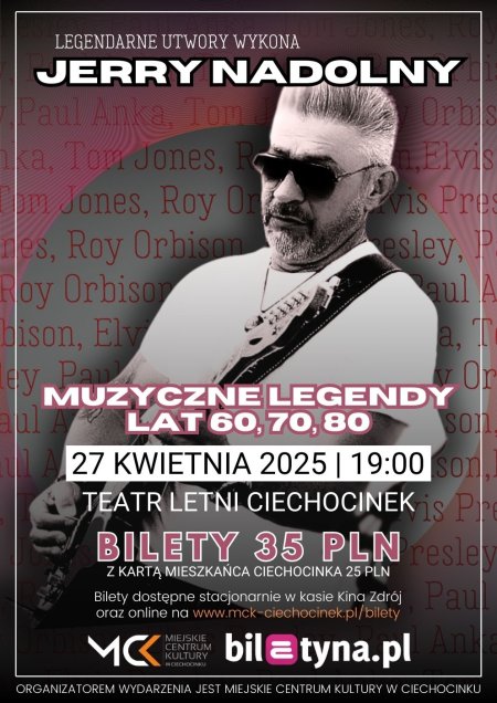 Muzyczne legendy lat 60, 70 i 80! JERRY NADOLNY - koncert