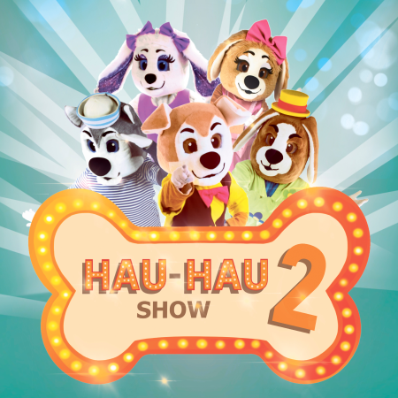 HAU-HAU Show 2 - dla dzieci