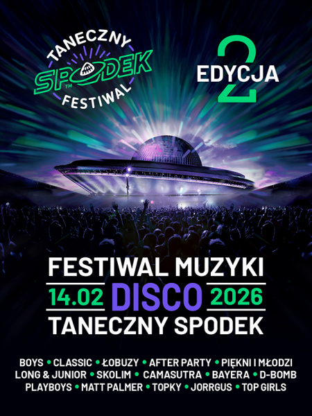 Festiwal Muzyki Disco - Taneczny Spodek 2026 - koncert