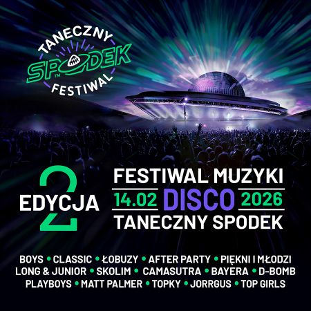 Festiwal Muzyki Disco - Taneczny Spodek 2026 - koncert