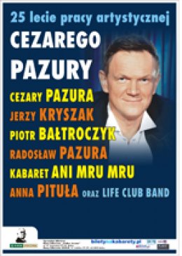 25-lecie Cezarego Pazury - kabaret