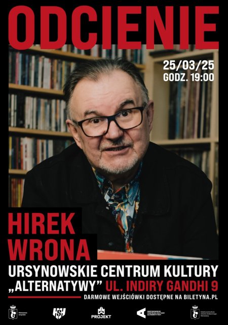 Odcienie | spotkanie z Hirkiem Wroną - inne