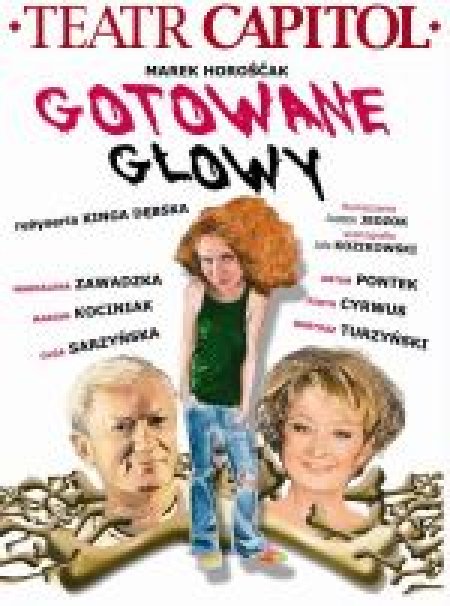 Gotowane Głowy - spektakl