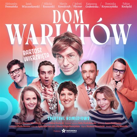 Dom wariatów (spektakl komediowy) - spektakl