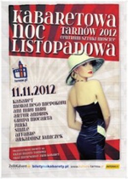 Kabaretowa Noc Listopadowa - Tarnów 2012 - realizacja TV - kabaret