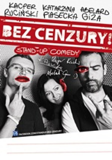 Stand-up comedy. Bez Cenzury - kabaret