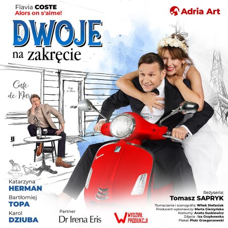 Dwoje na zakręcie - Herman, Topa i Dziuba w komedii teatralnej - spektakl