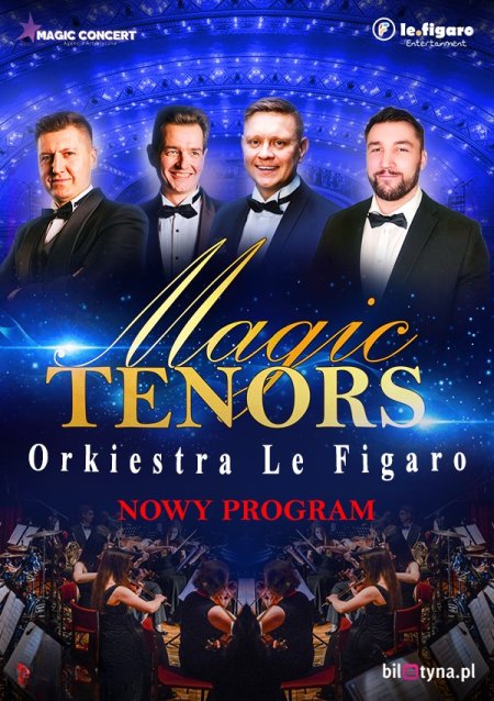 MAGIC TENORS - koncert