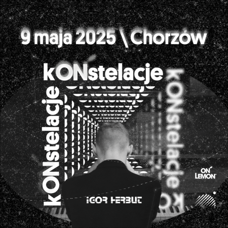 KONSTELACJE: Igor Herbut - koncert