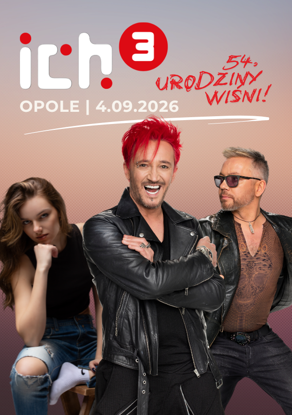 Ich Troje - 54. Urodziny Wiśni Opole