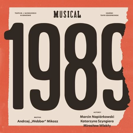 Musical "1989" - spektakl na żywo - musical