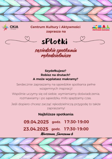sPLOTKI - SĄSIEDZKIE SPOTKANIA RĘKODZIELNICZE. - inne