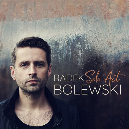 Radek Bolewski Solo Act - koncert
