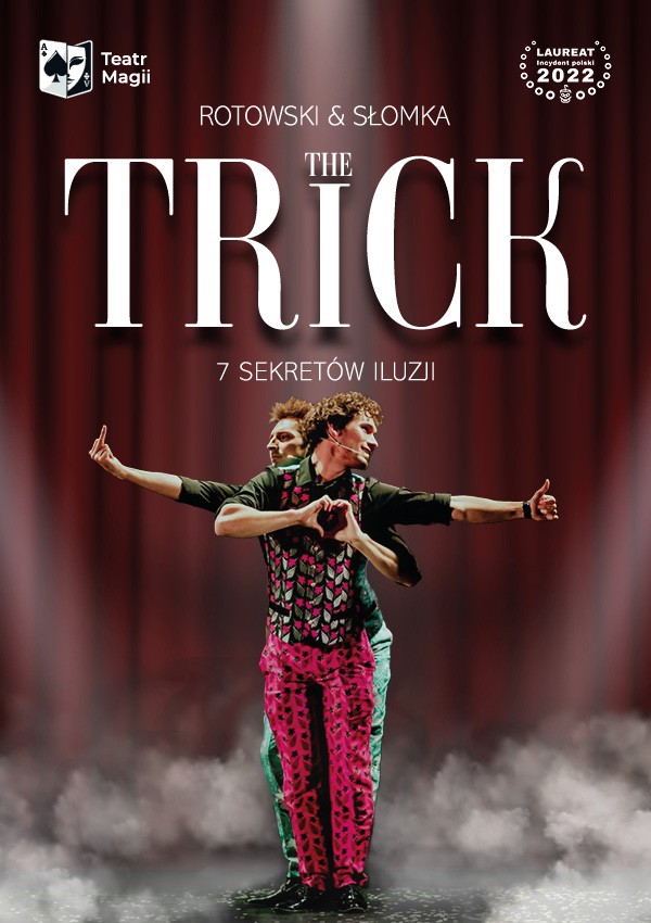 The Trick - 7 sekretów iluzji Legionowo