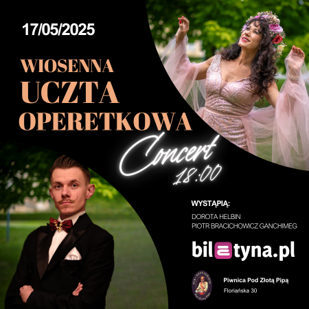 Wiosenna uczta operetkowa - koncert
