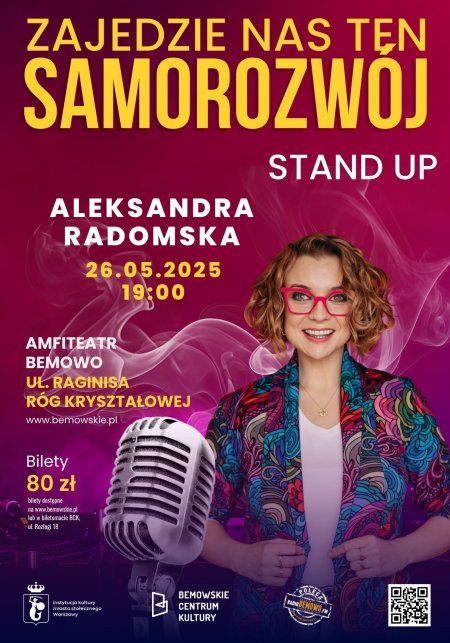 STAND UP „Zajedzie nas ten samorozwój” - Aleksandra Radomska - stand-up