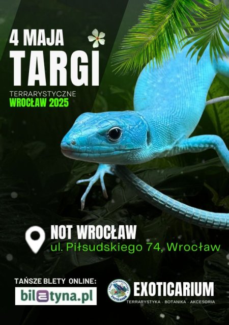 EXOTICARIUM Targi Terrarystyczne - Wrocław - targi