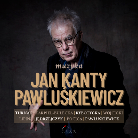 Muzyka - Jan Kanty Pawluśkiewicz - koncert