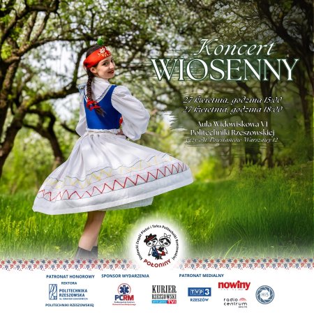 Koncert Wiosenny SZPiT PRz &quot;POŁONINY&quot; - koncert
