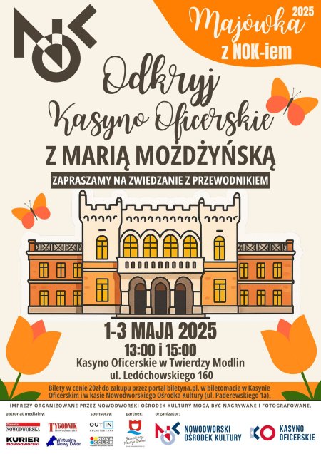 Majówkowe Zwiedzanie Kasyna Oficerskiego z Marią Możdżyńską -wstęp do obiektu kulturalnego - inne