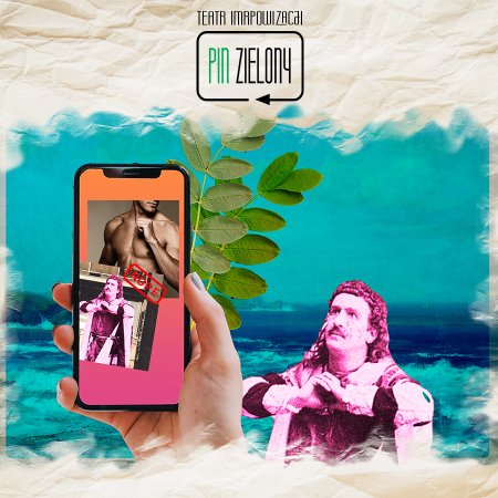 Pin Zielony - Teatr Improwizacji - It’s a match - improwizowany tinder - spektakl