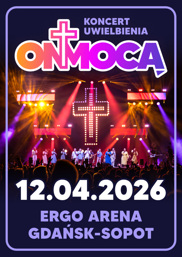 ON MOCĄ 2026 - koncert uwielbienia Gdańsk/Sopot