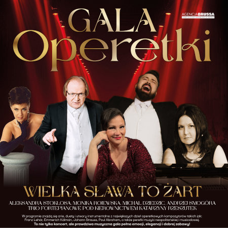 Koncert "Gala Operetki - Wielka Sława to żart" - koncert