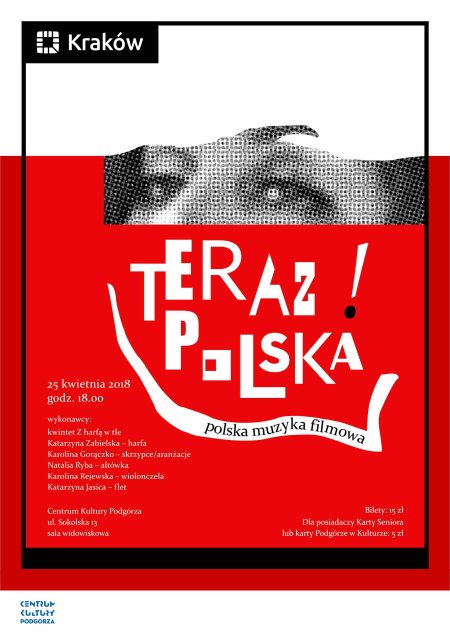 Koncert „Teraz Polska!” – polska muzyka filmowa - koncert