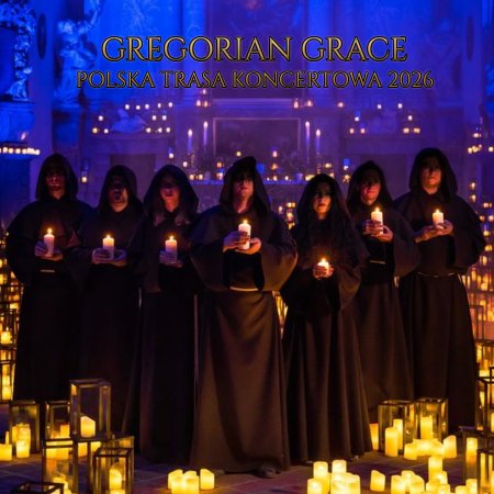 Gregorian Grace - koncert