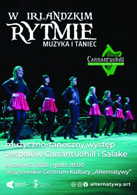 „W irlandzkim rytmie” | muzyczno-taneczny występ zespołów Carrantuohill oraz Salake - koncert