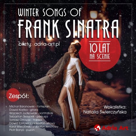 Winter Songs by Frank Sinatra - 10 lat na scenie - koncert
