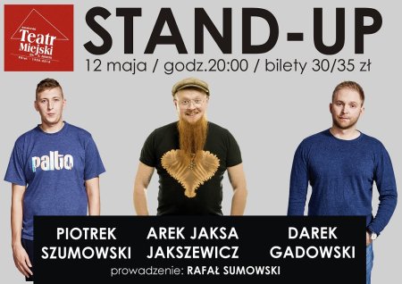Stand-up w Otwocku / Szumowski & Gadowski & Jakszewicz - stand-up
